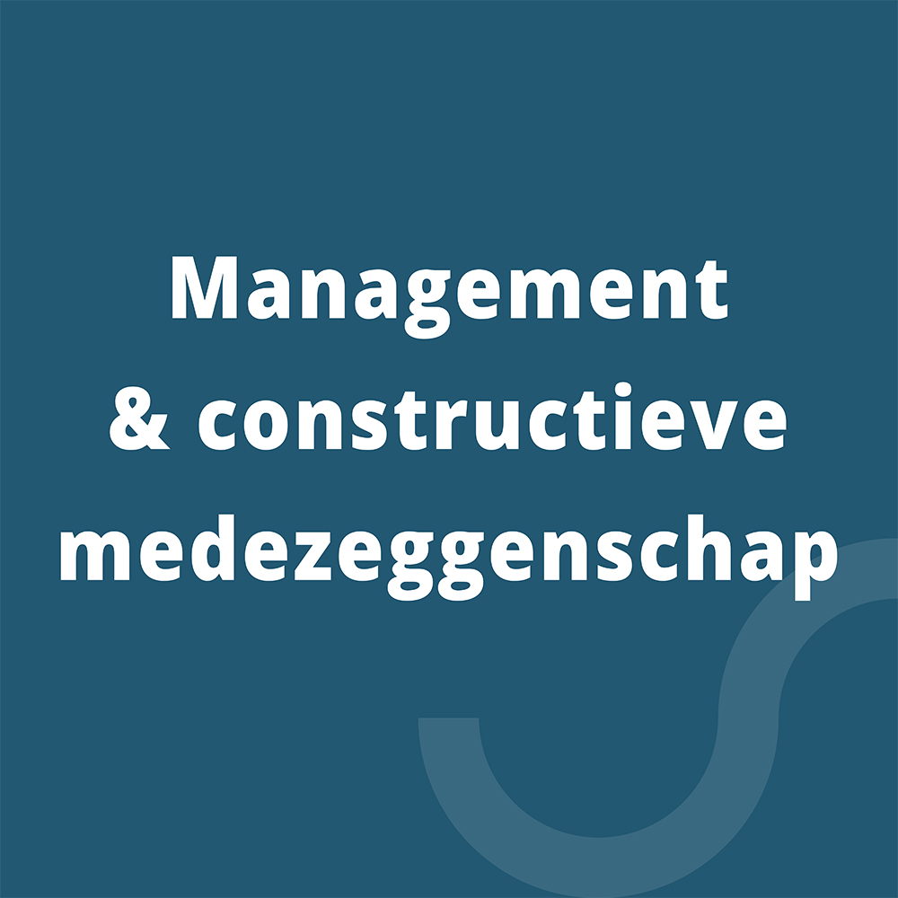 management & constructieve medezeggenschap